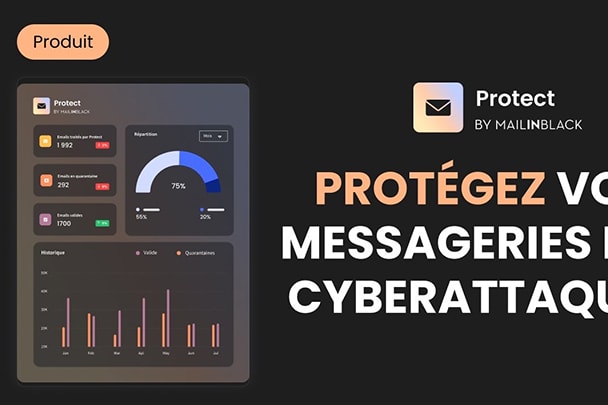 Video Mailinblack Protect : comment ça marche ?
