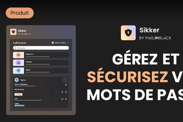 Vidéo Découvrez Mailinblack Sikker